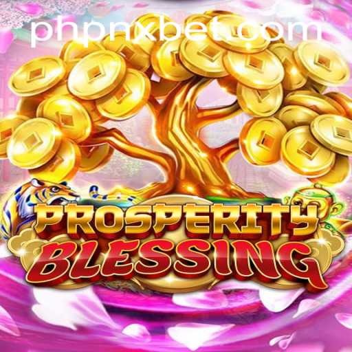 ProsperityBlessing: A Comprehensive Look into the Game and Its Innovative Features